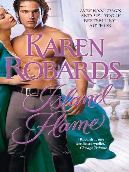Title details for Island Flame by Karen Robards - Wait list